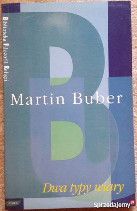 DWA TYPY WIARY BUBER MARTIN podlaskie Białystok