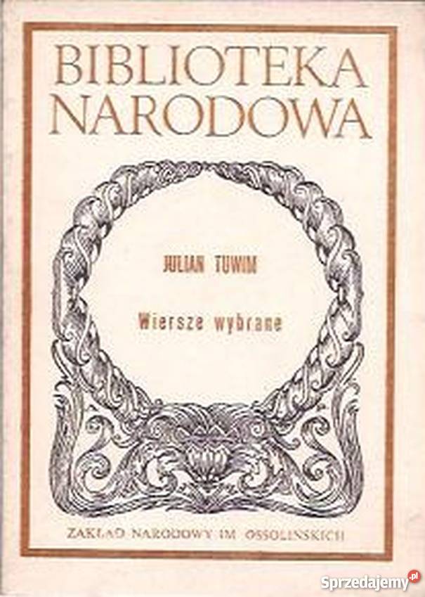 WIERSZE WYBRANE TUWIM JULIAN Rok wydania 1986 podkarpackie Rzeszów