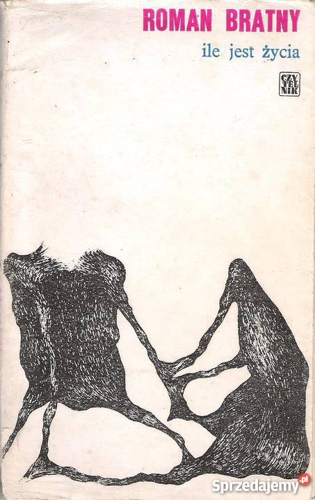 ile jest życia R Bratny Puławy