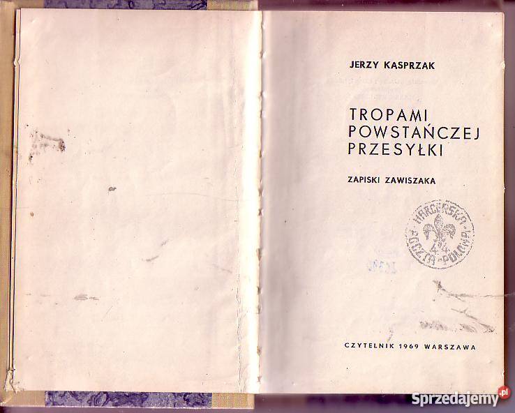 5782 TROPAMI POWSTAŃCZEJ PRZESYŁKI ZAPISKI ZAWIS Czyrna