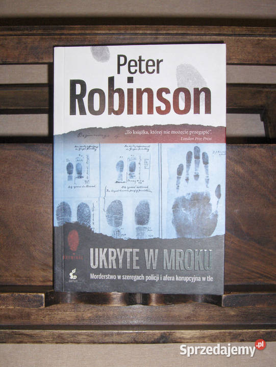 Peter Robinson Ukryte w mroku Łódź
