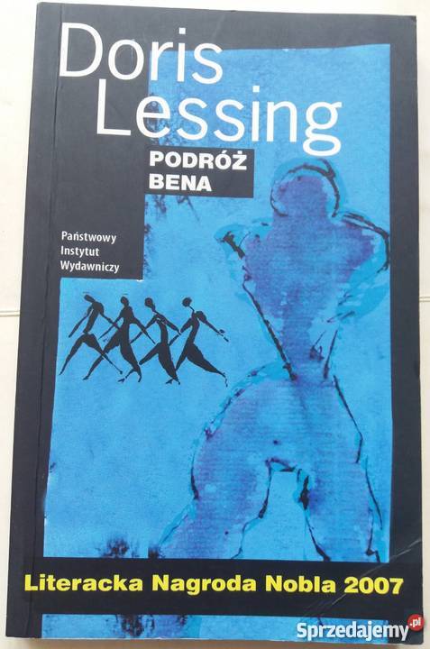 PODRÓŻ BENA LESSING DORIS Rok wydania 2005 małopolskie Nowy Sącz