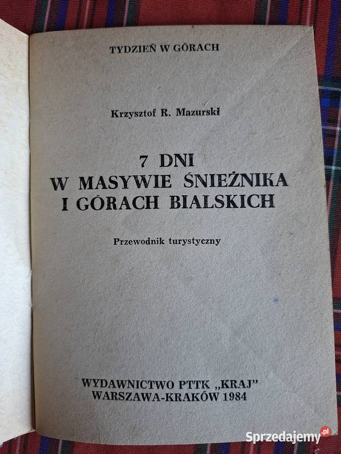 7 dni w masywie Śnieżnika i górach bialskich KR Rok wydania 1984 sprzedam