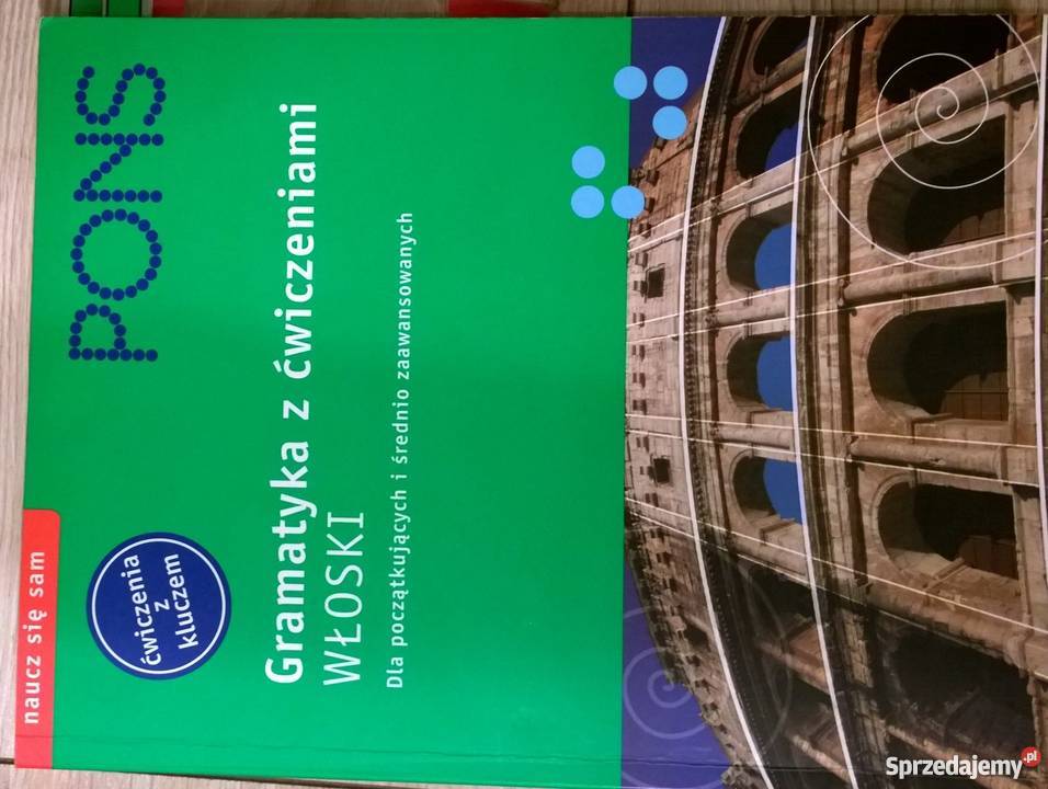 Włoski gramatyka z ćwiczeniami i słownictwem Warszawa