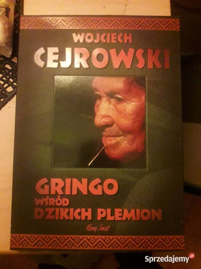 Gringo wśród dzikich plemion Cejrowski twarda Warszawa