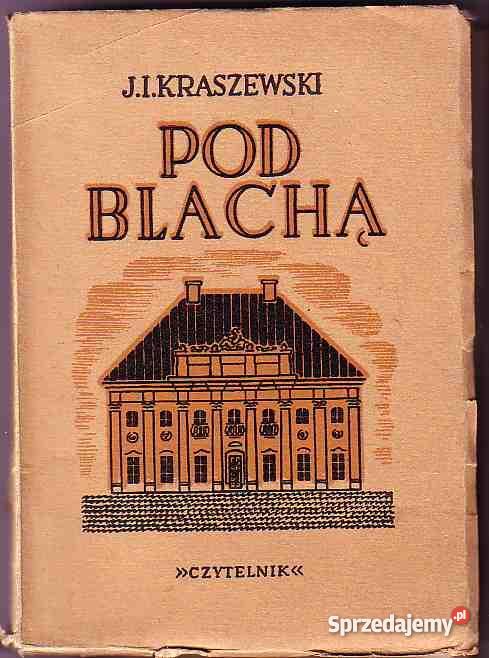 80 POD BLACHĄ POWIEŚĆ Z KOŃCA XVII JÓZEF IGNACY Czyrna sprzedam