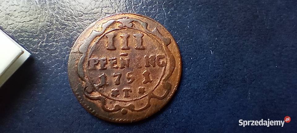 Stare monety 3 fenigi 1751 Niemcy Lesko