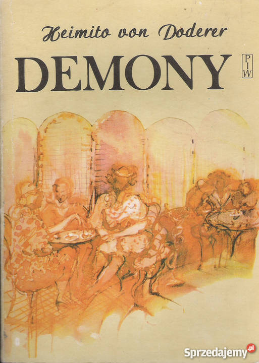 Demony 3 tomy H von Doderer Rok wydania 1985