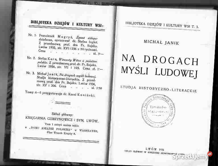 3106 NA DROGACH MYŚLI LUDOWEJ STUDJA HISTORYCZNO Czyrna sprzedam