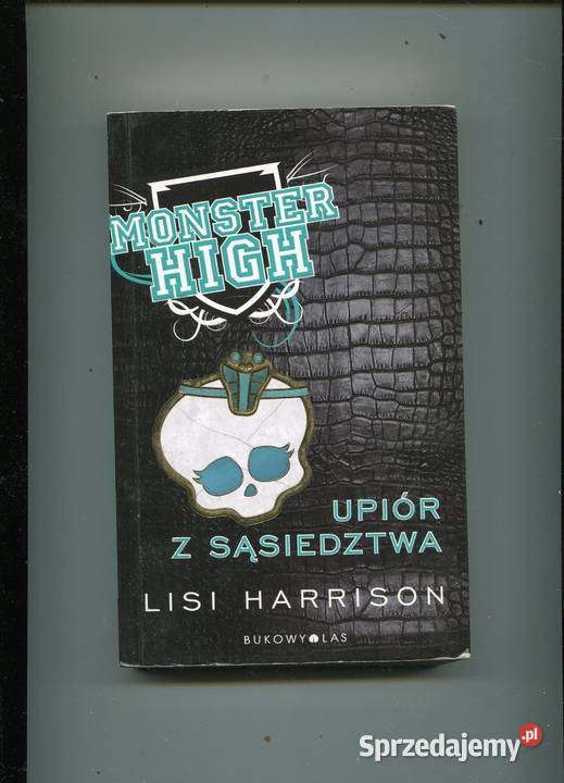 Upiór z sąsiedztwa Lisi Harrisson Szczecin