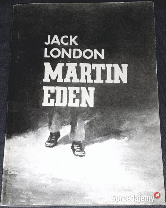 Martin Eden Jack London lubelskie sprzedam