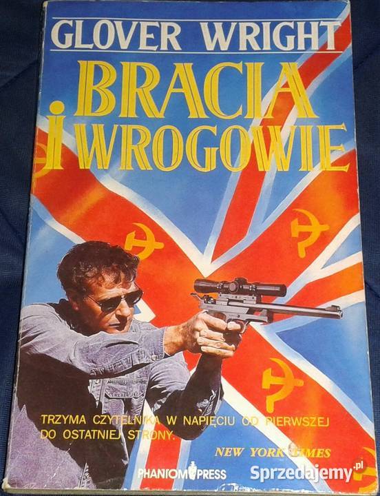 Bracia i wrogowie Glover Wright lubelskie Chełm