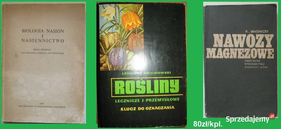 Biologia nasion i nasiennictwo Rosliny lecznicze Książki naukowe i popularnonaukowe Łódź sprzedam