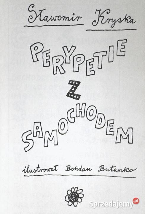 Perypetie z samochodem Sławomir Kryska