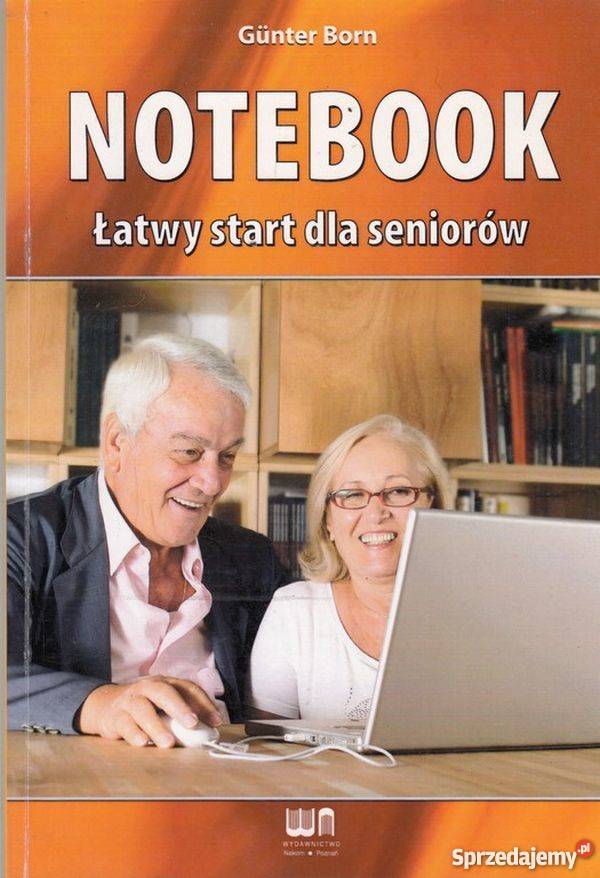 NOTEBOOK ŁATWY START SENIORÓW G BORN informatyka, internet Katowice