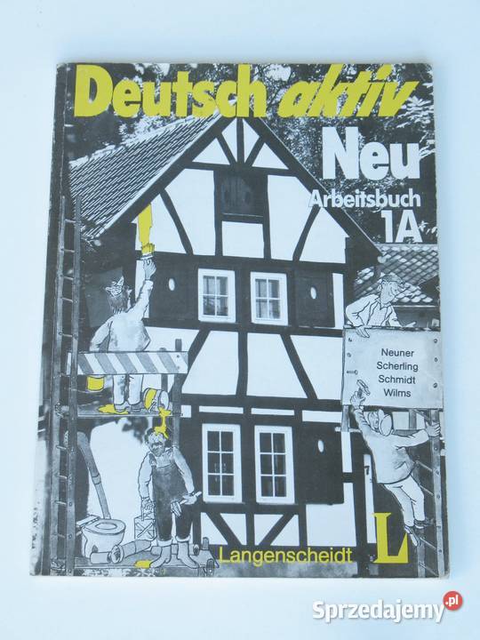 Deutsch aktiv Neu Arbasitsbuch 1A Neuner małopolskie