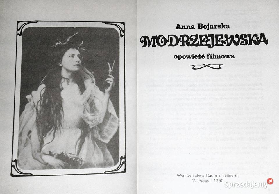 Modrzejewska Opowieść filmowa Anna Bojarska Chełm