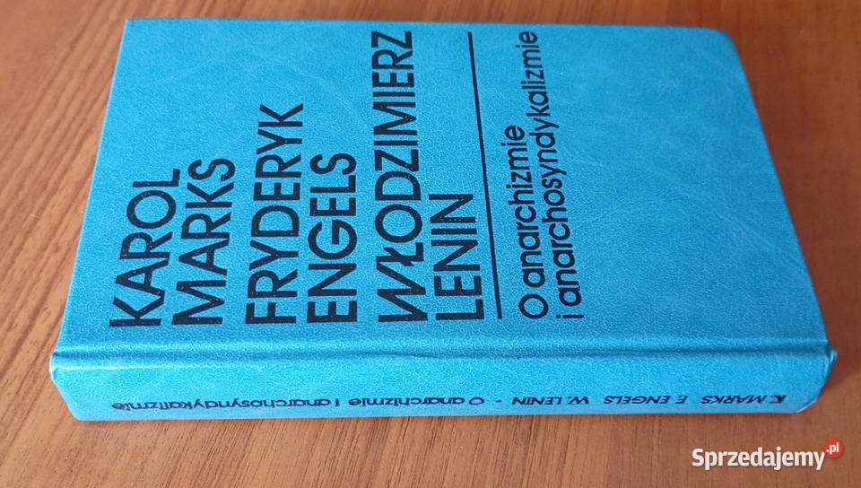 O anarchizmie i anarchosyndykalizmie wybór Karol Gdańsk