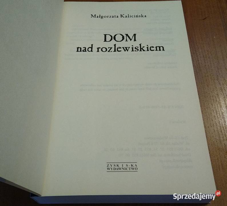 Dom rozlewiskiem Małgorzata Kalicińska miękka pomorskie Gdańsk