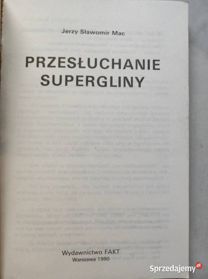 Przesłuchanie supergliny Gorzki smak władzy Mac Pozostałe Kielce