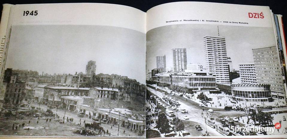 Warszawa 1945 i dziś Stanisław Jankowski Adolf lubelskie