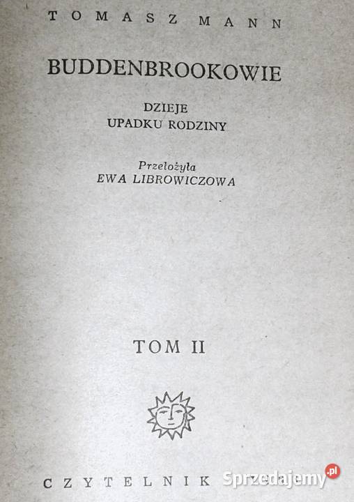 Buddenbrookowie Tom 12 Thomas Mann miękka Chełm sprzedam