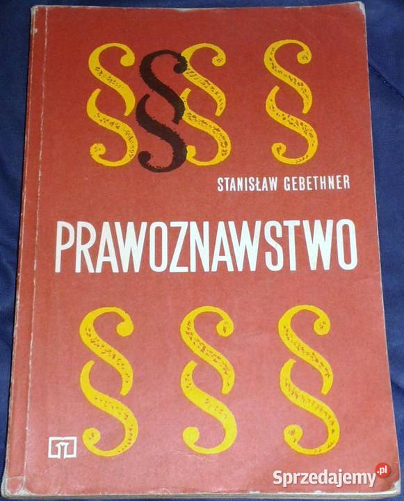 Prawoznawstwo Stanisław Gebethner Rok wydania 1976 Chełm