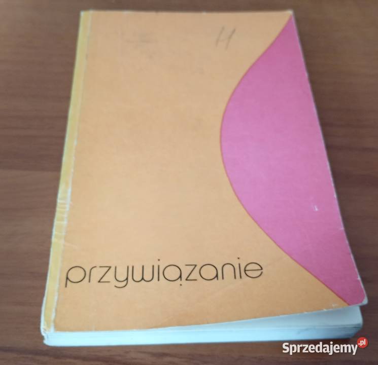 Przywiązanie ujęcie interdyscyplinarne Didier Gdańsk