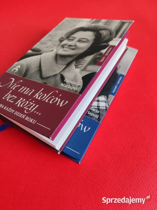 Chiara Lubich Nie ma kolców bez róży Myśli na Katowice