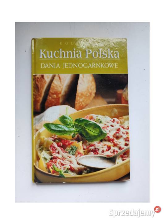 Kuchnia Polska dania jednogarnkowe Monika Kielce