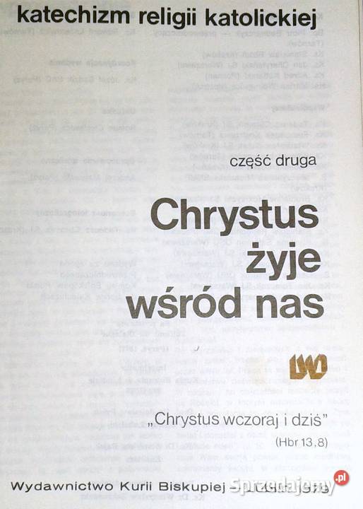 Chrystus żyje wśród nas 2 Katechizm P Bednarczyk Chełm