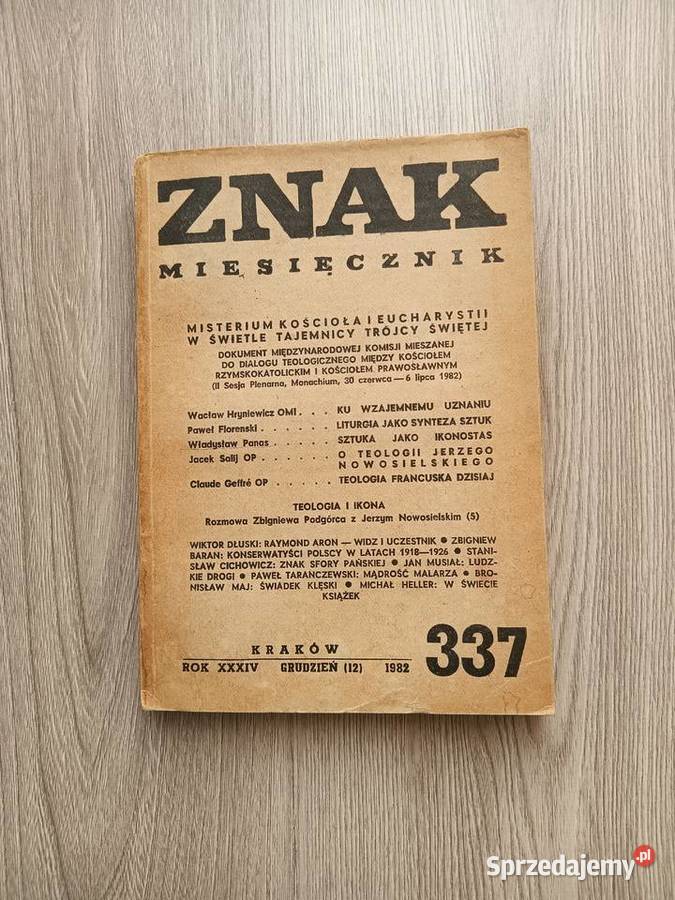 Znak Miesięcznik 337 Chrześcijaństwo Rok wydania 1982 małopolskie Kraków