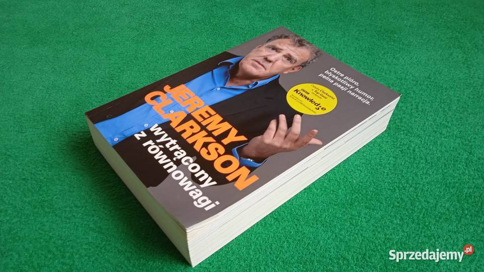 Wytrącony z równowagi Jeremy Clarkson Warszawa