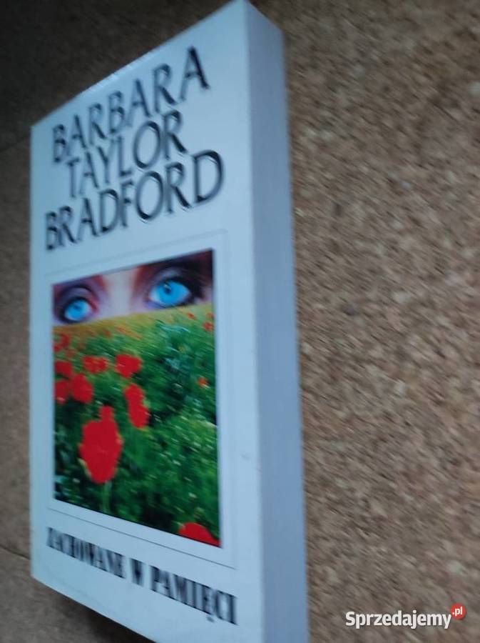 Spadkobiercy z Ravenscar Barbara Taylor Bradford ISBN 9788378819134 Kielce