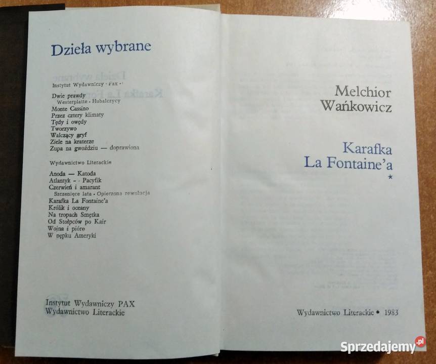 Melchior Wańkowicz Karafka La Fontaina tom I wyd Włodawa