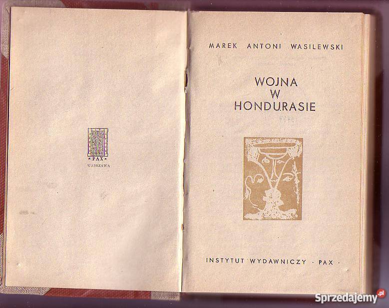 7760 WOJNA W HONDURASIE MAREK ANTONI WASILEWSKI Czyrna