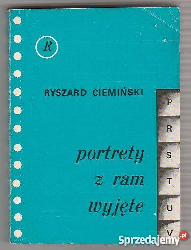 7443 PORTRETY Z RAM WYJĘTE RYSZARD CIEMIŃSKI Czyrna