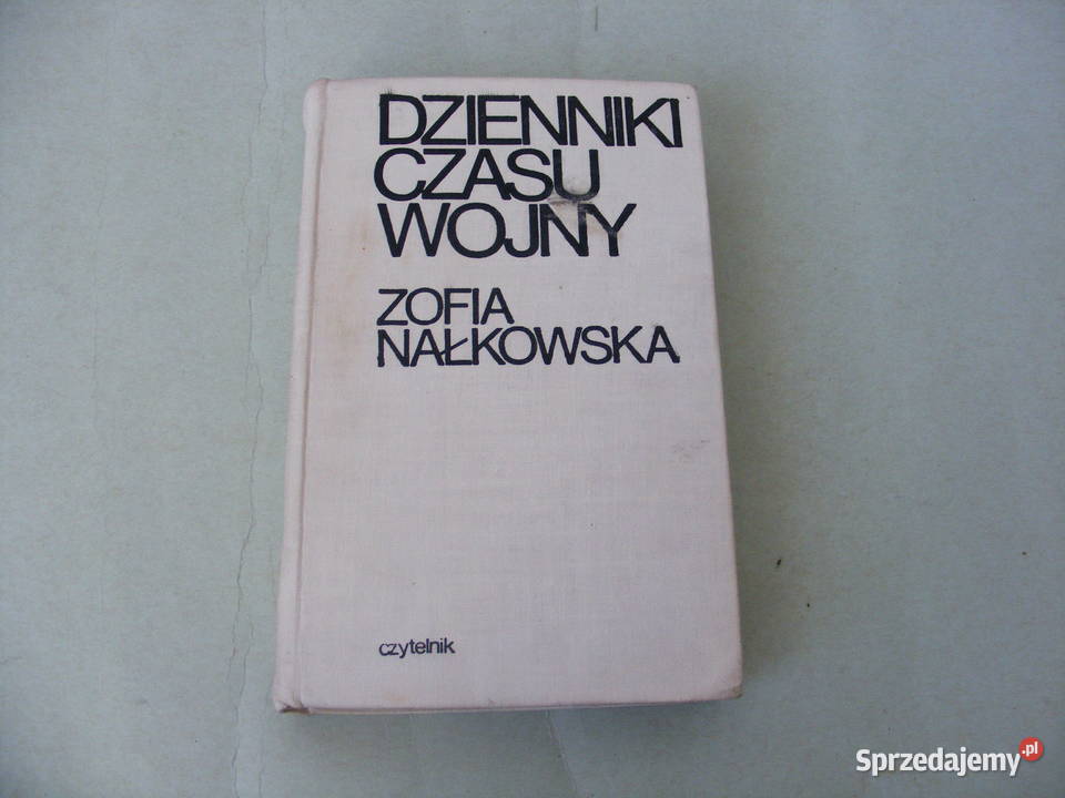 Nałkowska Dzienniki czasu wojny Pisma wybrane dolnośląskie