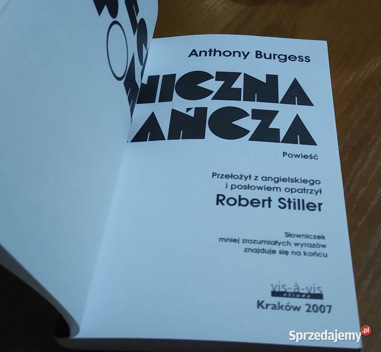 Mechaniczna pomarańcza powieść Anthony Burgess ISBN 9788389640727 pomorskie Gdańsk