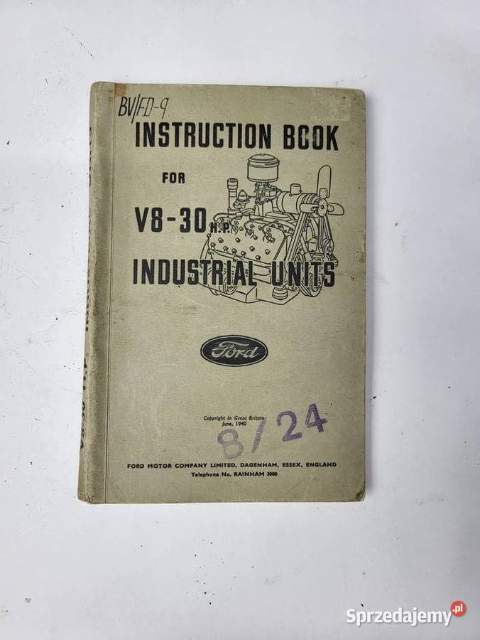 INSTRUKCJA DO V8 30HP INDUSTRIAL UNITS FORD Rybnik sprzedam