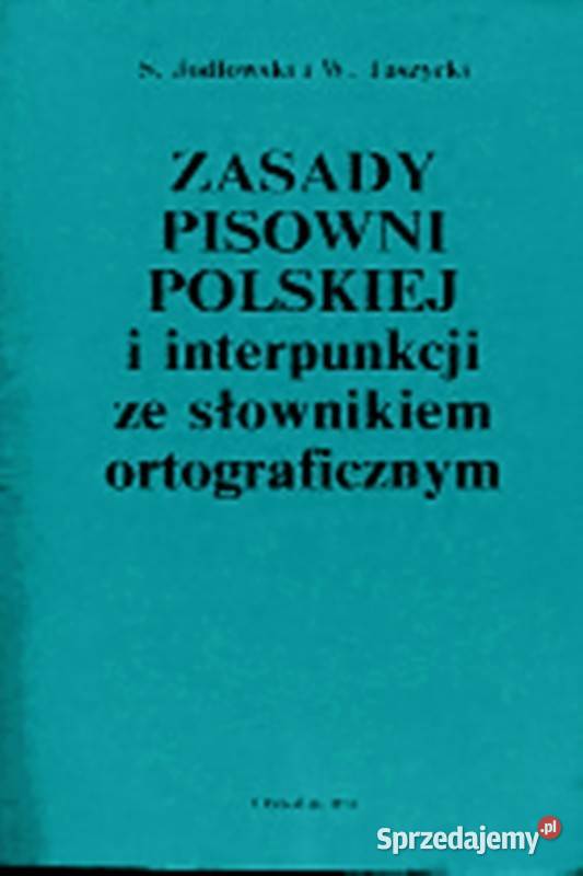 Zasady pisowni polskiej i interpunkcji ze Kętrzyn sprzedam