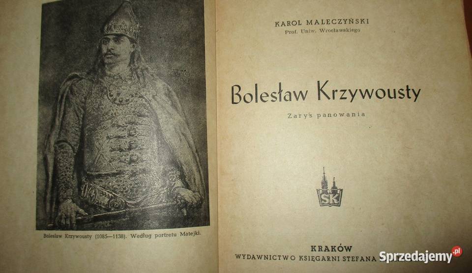 Bolesław Krzywousty KMaleczyński historia Łódź
