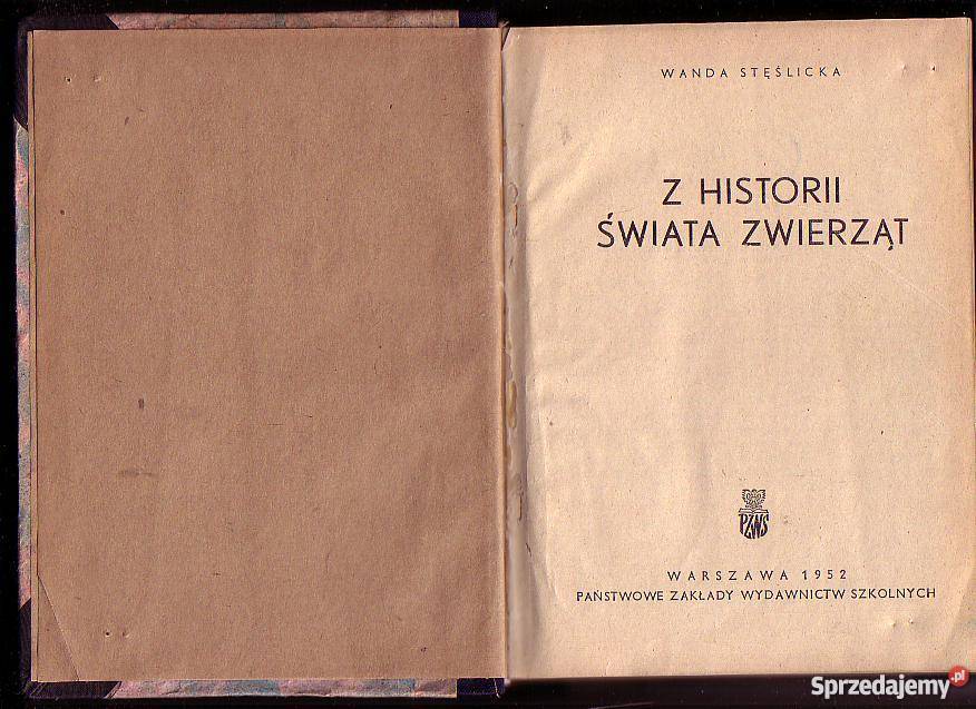 7801 Z HISTORII ŚWIATA ZWIERZĄT WANDA STĘŚLICKA Czyrna