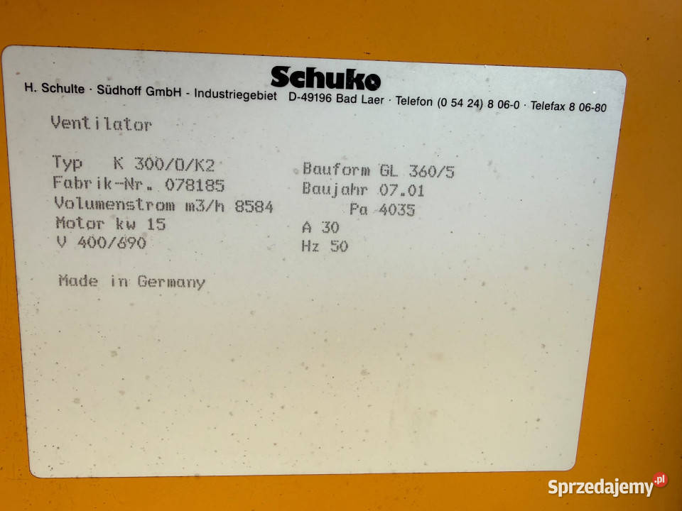 Wentylator odciągowy SCHUKO K 3000K2 15 kW 8584 Gronowo Górne sprzedam
