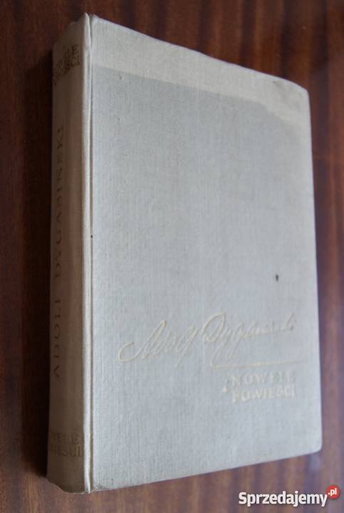 Adolf Dygasiński Nowele i powieści 1956 literatura piękna - proza polska Parczew sprzedam