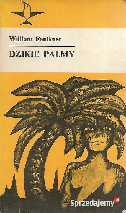 Dzikie palmy W Faulkner sprzedam