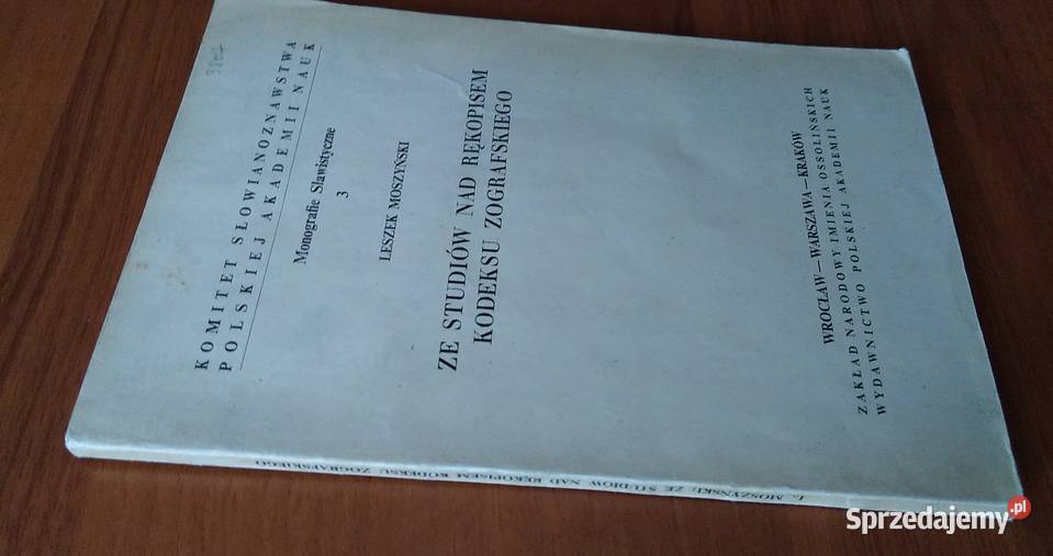 Ze studiów rękopisem Kodeksu Zografskiego miękka