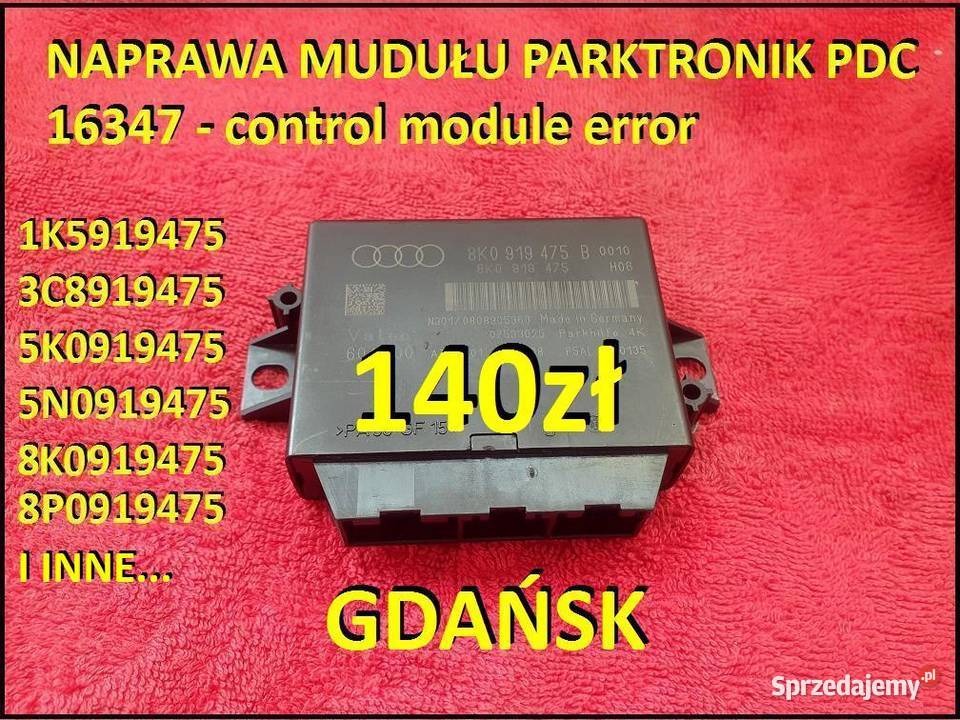 Naprawa moduł parktronic PDC 5K0 8K0 8P0 i inne Gdańsk