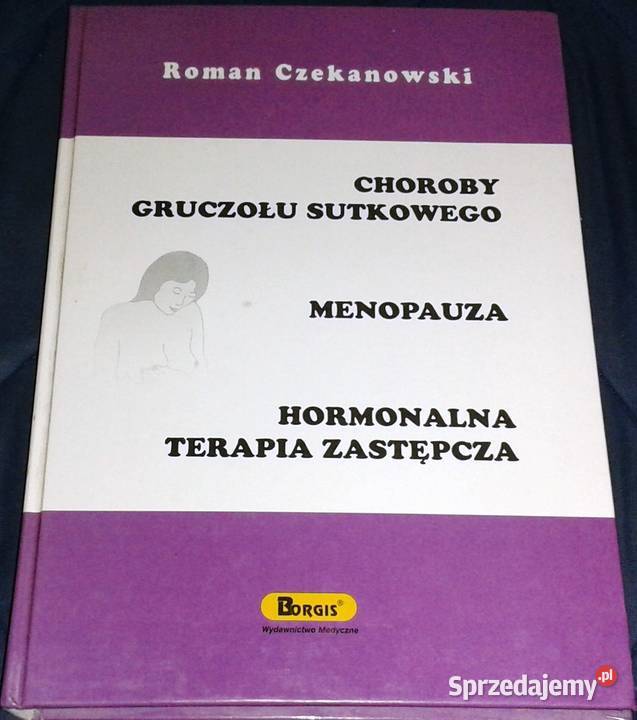 Choroby gruczołu sutkowego menopauza Roman Chełm
