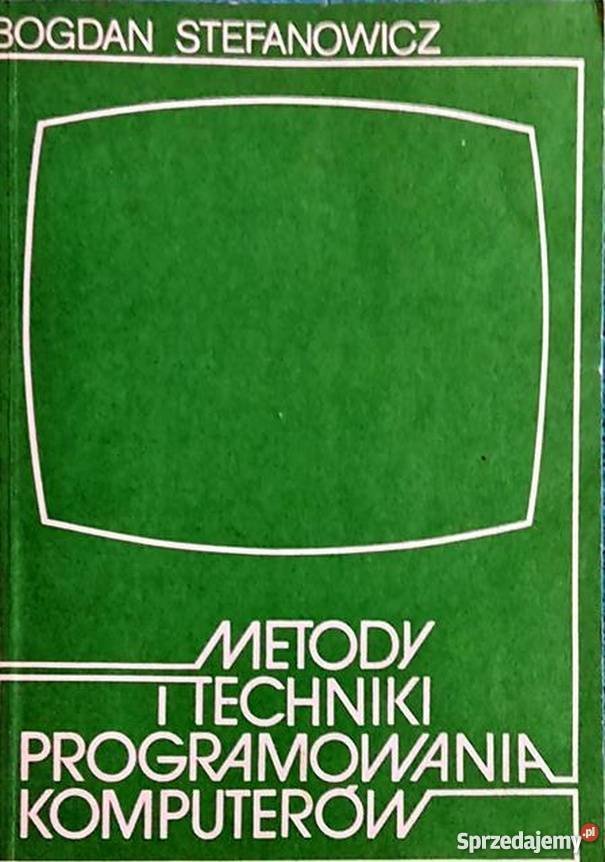 METODY I TECHNIKI PROGRAMOWANIA KOMPUTERÓW informatyka, internet Katowice